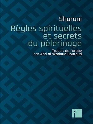 cover image of Règles spirituelles et secrets du pèlerinage